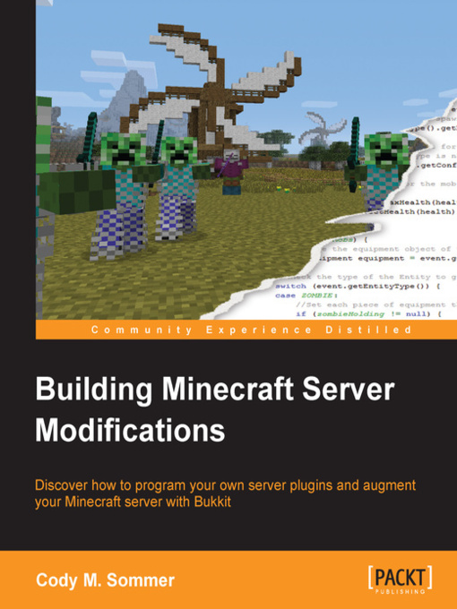 Title details for Modifying Minecraft with the Bukkit API by Cody M. Sommer - Available